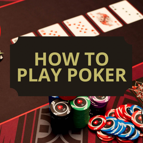 How to play poker: rules and strategies