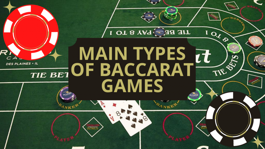 Main types of baccarat games online on websites