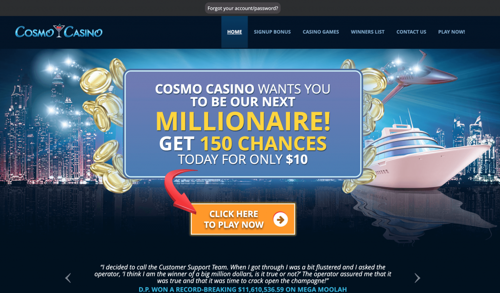 Start playing at Cosmo Casino